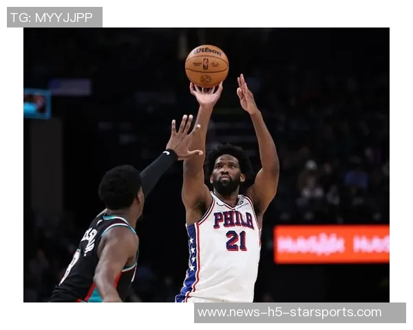 恩比德状态起伏明显14投仅中6贡献18分2篮板2助攻正负值惨淡11